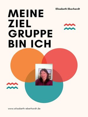 cover image of Meine Zielgruppe bin ich